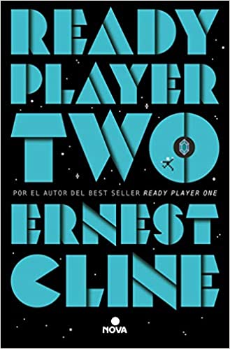 Cline, Ernest, Ready Player Two (Exp)