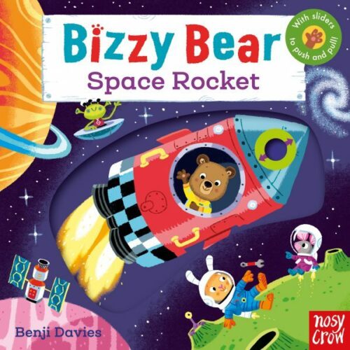 Nosy Crow, Bizzy Bear: Space Rocket